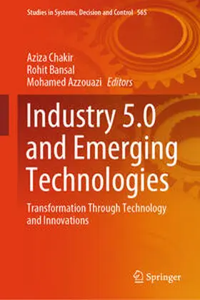 Chakir / Bansal / Azzouazi | Industry 5.0 and Emerging Technologies | E-Book | sack.de