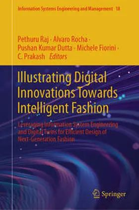 Raj / Rocha / Dutta |  Illustrating Digital Innovations Towards Intelligent Fashion | eBook | Sack Fachmedien