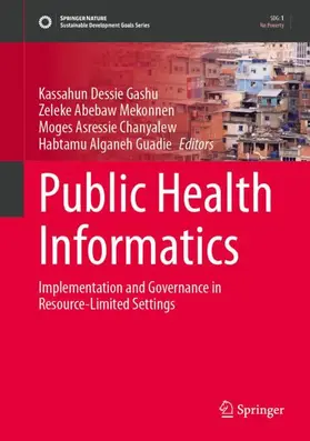 Gashu / Guadie / Mekonnen |  Public Health Informatics | Buch |  Sack Fachmedien