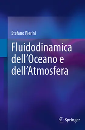 Pierini | Fluidodinamica dell’Oceano e dell’Atmosfera | E-Book | sack.de