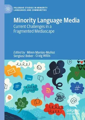 Manias-Muñoz / Willis / Bober |  Minority Language Media | Buch |  Sack Fachmedien