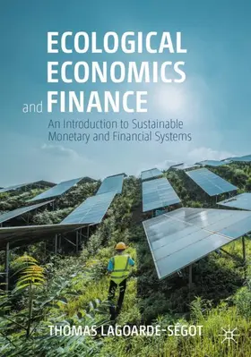 Lagoarde-Ségot | Ecological Economics and Finance | Buch | 978-3-031-71248-7 | sack.de