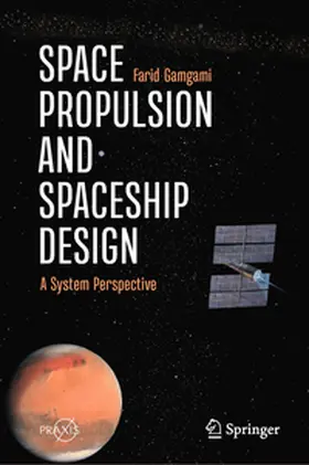 Gamgami |  Space Propulsion and Spaceship Design | eBook | Sack Fachmedien