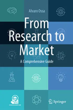 Ossa |  From Research to Market | eBook | Sack Fachmedien