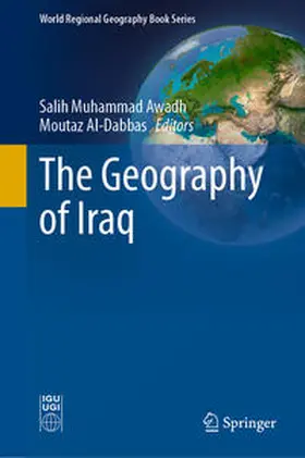 Awadh / Al-Dabbas |  The Geography of Iraq | eBook | Sack Fachmedien