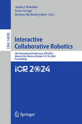 Ronzhin / Savage / Meshcheryakov |  Interactive Collaborative Robotics | eBook | Sack Fachmedien