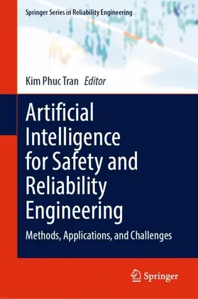 Tran |  Artificial Intelligence for Safety and Reliability Engineering | Buch |  Sack Fachmedien