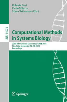 Gori / Milazzo / Tribastone |  Computational Methods in Systems Biology | eBook | Sack Fachmedien