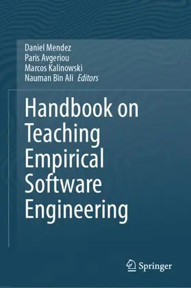 Mendez / Ali / Avgeriou |  Handbook on Teaching Empirical Software Engineering | Buch |  Sack Fachmedien