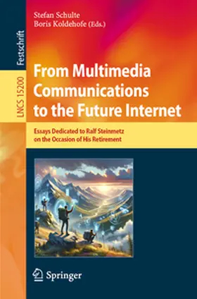 Schulte / Koldehofe |  From Multimedia Communications to the Future Internet | eBook | Sack Fachmedien