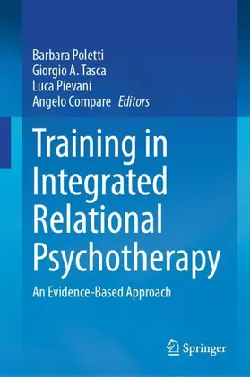 Poletti / Tasca / Pievani |  Training in Integrated Relational Psychotherapy | Buch |  Sack Fachmedien