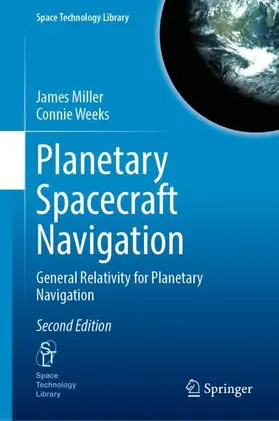 Weeks / Miller |  Planetary Spacecraft Navigation | Buch |  Sack Fachmedien