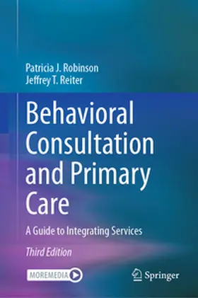 Robinson / Reiter |  Behavioral Consultation and Primary Care | eBook | Sack Fachmedien