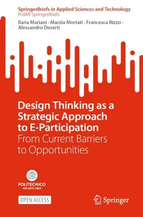 Mariani / Deserti / Mortati |  Design Thinking as a Strategic Approach to E-Participation | Buch |  Sack Fachmedien