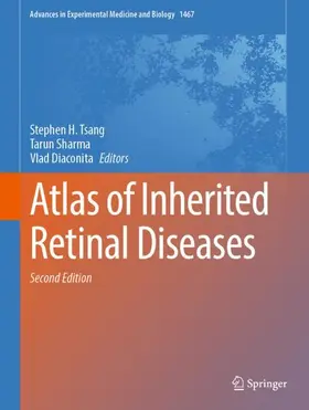 Tsang / Sharma / Diaconita |  Atlas of Inherited Retinal Diseases | Buch |  Sack Fachmedien
