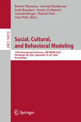 Thomson / Hariharan / Renshaw |  Social, Cultural, and Behavioral Modeling | eBook | Sack Fachmedien