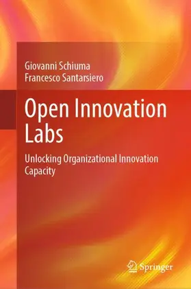 Santarsiero / Schiuma |  Open Innovation Labs | Buch |  Sack Fachmedien