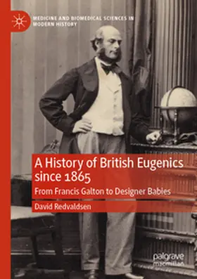 Redvaldsen |  A History of British Eugenics since 1865 | Buch |  Sack Fachmedien