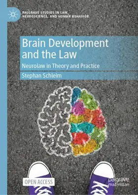 Schleim |  Brain Development and the Law | Buch |  Sack Fachmedien