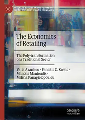 Aranitou / Kostis / Manioudis |  The Economics of Retailing | Buch |  Sack Fachmedien