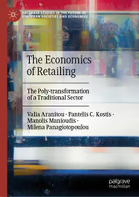 Aranitou / Kostis / Manioudis |  The Economics of Retailing | eBook | Sack Fachmedien