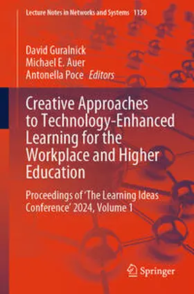 Guralnick / Auer / Poce | Creative Approaches to Technology-Enhanced Learning for the Workplace and Higher Education | E-Book | sack.de