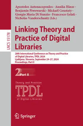 Antonacopoulos / Hinze / Piwowarski | Linking Theory and Practice of Digital Libraries | E-Book | sack.de
