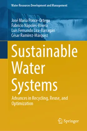 Ponce-Ortega / Nápoles-Rivera / Lira-Barragán |  Sustainable Water Systems | eBook | Sack Fachmedien