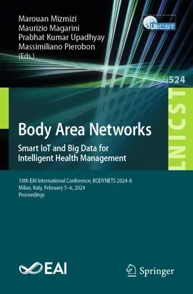 Mizmizi / Pierobon / Magarini |  Body Area Networks. Smart IoT and Big Data for Intelligent Health Management | Buch |  Sack Fachmedien
