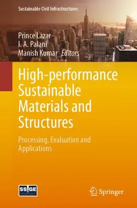 Lazar / Palani / Kumar |  High-performance Sustainable Materials and Structures | Buch |  Sack Fachmedien