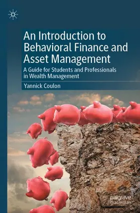 Coulon |  An Introduction to Behavioral Finance and Asset Management | Buch |  Sack Fachmedien