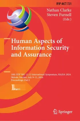 Furnell / Clarke |  Human Aspects of Information Security and Assurance | Buch |  Sack Fachmedien