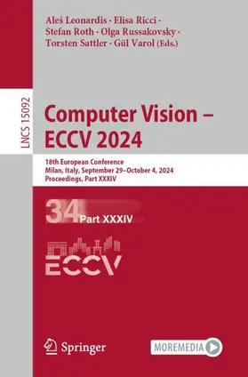Leonardis / Ricci / Varol |  Computer Vision - ECCV 2024 | Buch |  Sack Fachmedien