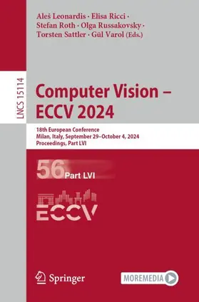 Leonardis / Ricci / Varol |  Computer Vision ¿ ECCV 2024 | Buch |  Sack Fachmedien