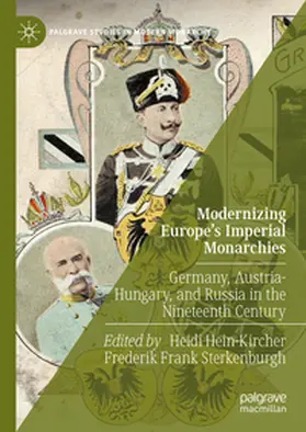 Hein-Kircher / Sterkenburgh |  Modernizing Europe’s Imperial Monarchies | eBook | Sack Fachmedien