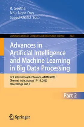 Geetha / Dao / Khalid |  Advances in Artificial Intelligence and Machine Learning in Big Data Processing | Buch |  Sack Fachmedien