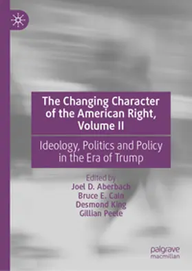 Aberbach / Peele / Cain |  The Changing Character of the American Right, Volume II | Buch |  Sack Fachmedien