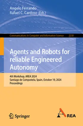 Ferrando / Cardoso |  Agents and Robots for reliable Engineered Autonomy | eBook | Sack Fachmedien