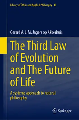  The Third Law of Evolution and The Future of Life | eBook | Sack Fachmedien