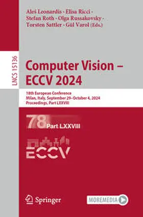 Leonardis / Ricci / Roth |  Computer Vision - ECCV 2024 | Buch |  Sack Fachmedien