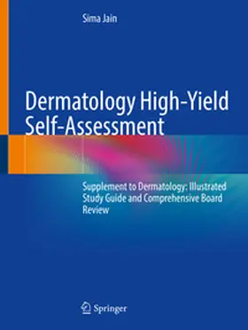 Jain |  Dermatology High-Yield Self-Assessment | Buch |  Sack Fachmedien
