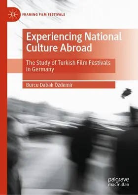 Dabak Özdemir |  Experiencing National Culture Abroad | Buch |  Sack Fachmedien