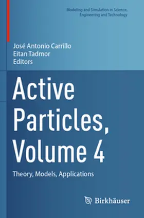 Carrillo / Tadmor |  Active Particles, Volume 4 | Buch |  Sack Fachmedien