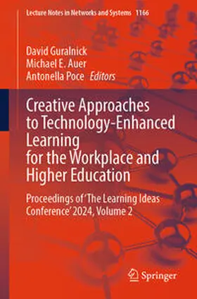 Guralnick / Auer / Poce | Creative Approaches to Technology-Enhanced Learning for the Workplace and Higher Education | E-Book | sack.de