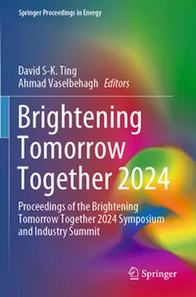 Ting / Vaselbehagh | Brightening Tomorrow Together 2024 | Buch | 978-3-031-73488-5 | www2.sack.de