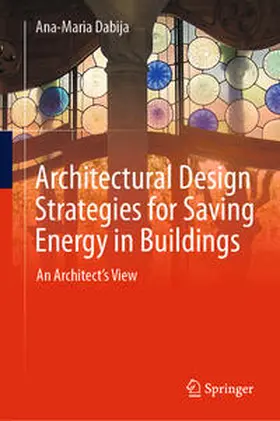 Dabija |  Architectural Design Strategies for Saving Energy in Buildings | eBook | Sack Fachmedien