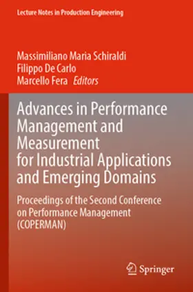 Schiraldi / De Carlo / Fera |  Advances in Performance Management and Measurement for Industrial Applications and Emerging Domains | Buch |  Sack Fachmedien