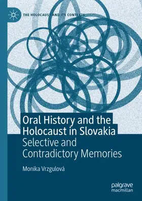 Vrzgulová |  Oral History and the Holocaust in Slovakia | Buch |  Sack Fachmedien