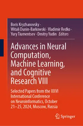 Kryzhanovsky / Dunin-Barkowski / Redko |  Advances in Neural Computation, Machine Learning, and Cognitive Research VIII | eBook | Sack Fachmedien