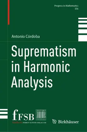 Córdoba |  Suprematism in Harmonic Analysis | Buch |  Sack Fachmedien